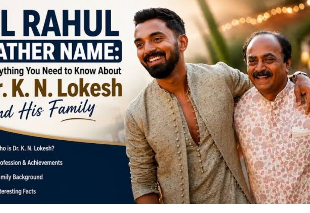 KL Rahul Father Name